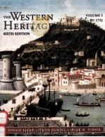 THE WESTERN HERITAGE VOLUME I:TO 1715 SIXTH EDITION   1998  PDF电子版封面  0136174248   