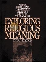 EXPLORING RELIGIOUS MEANING THIRD EDITION   1987  PDF电子版封面  0132975246   