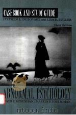 CASEBOOK AND STUDY GUIDE ABNORMAL PSYCHOLOGY THIRD EDITION（1995 PDF版）