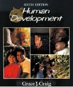 HUMAN DEVELOPMENT SIXTH EDITION   1992  PDF电子版封面  0134371046  GRACE J.CRAIG 