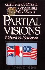 PARTIAL VISIONS   1991  PDF电子版封面  0299129942  RICHARD M.MERELMAN 
