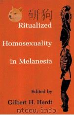 RITUALIZED HOMOSEXUALITY IN MELANESIA（1984 PDF版）