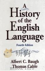 A HISTORY OF THE ENGLISH LANGUAGE FOURTH EDITION（1993 PDF版）
