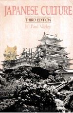 JAPANESE CULTURE THIRD EDITION   1984  PDF电子版封面  0824809270   