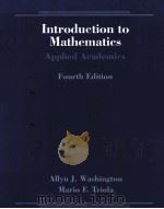 INTRODUCTION TO MATHEMATICS-APPLIED ACADEMICS FOURTH EDITION   1988  PDF电子版封面  0201518996   