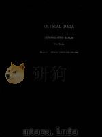 CRYSTAL DATA DETERMINATIVE TABLES THIRD EDITION VOLUME6:ORGANIC COMPOUNDS 1979-1981（1983 PDF版）