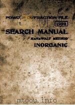 POWDER DIFFRACTION FILE SEARCH MANUAL 1973   1973  PDF电子版封面     