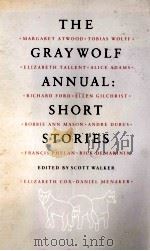 THE GRAYWLF ANNUAL:SHORT STORIES   1985  PDF电子版封面  0915308665   
