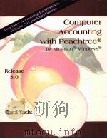 COMPUTER ACCOUNTING WITH PEACHTREE FOR MICROSOFT WINDOWS RELEASE 5.0 THIRD EDITION   1999  PDF电子版封面    CAROL YACHT 