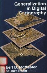 GENERALIZATION IN DIGITAL CARTOGRAPHY   1992  PDF电子版封面  889291209X   