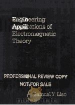 ENGINEERING APPLICATIONS OF ELECTROMAGNETIC THEORY   1988  PDF电子版封面  0314601759   