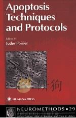APOPTOSIS TECHNIQUES AND PROTOCOLS   1997  PDF电子版封面  0896034151  JUDES POJRJER 