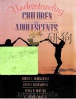 UNDERSTANDING CHILDREN AND ADOLESCENTS THIRD EDITION   1998  PDF电子版封面  0205299601  JUDITH A.SCHICKEDANZ DAVID I.S 
