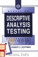 MANUAL ON DESCRIPTIVE ANALYSIS TESTING FOR SENSORY EVALUATION（1992 PDF版）