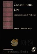 CONSTITUTIONAL LAW PRINCIPLES AND POLICIES   1997  PDF电子版封面  1567065325   