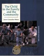 THE CHILD IN THE FAMILY AND THE COMMUNITY SECOND EDITION（1998 PDF版）