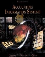 ACCOUNTING INFORMATION SYSTEMS FOURTH EDITION   1999  PDF电子版封面  0538885009  ULRIC J.GELINAS STEVE G.SUTTON 