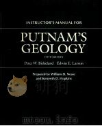 INSTRUCTOR'S MANUAL PUTNAM'S GEOLOGY FIFTH EDITION     PDF电子版封面  0195051556  EDWIN E.LARSON PETER W.BIRKELA 