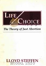 LIFE CHOICE:THE THEORY OF JUST ABORTION（1999 PDF版）