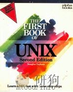 THE FIRST BOOK OF UNIX   1994  PDF电子版封面  1567613985   