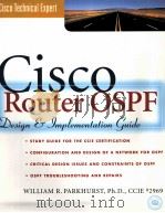 CISCO ROUTER OSPF DESIGN AND IMPLEMENTATION GUIDE   1998  PDF电子版封面  0070486263  WILLIAM R.PARKHURST 