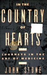 IN THE COUNTRY OF HEARTS:JOURNEYS IN THE ART OF MEDICINE（1990 PDF版）