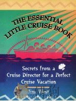 THE ESSENTIAL LITTLE CRUISE BOOK   1998  PDF电子版封面  0762701307   