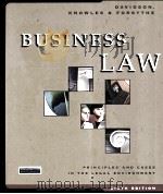 BUSINESS:PRINCIPLES AND CASES IN THE LEGAL ENVIRONMENT LAW SIXTH EDIITON   1998  PDF电子版封面  0538868562  DANIEL V.DAVIDSON BRENDA E.KNO 