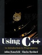 USING C++ AN INTRODUCTION TO PROGRAMMING   1998  PDF电子版封面  0534955916  JULIEN HENNEFELD CHARLES BURCH 