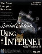 USING THE INTERNET WITH WINDOWS 95 SPECIAL EDITION   1996  PDF电子版封面  0789706466  MARY ANNE PIKE 