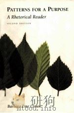 PATTERNS FOR A PURPOSE A RHETORICAL READER SECOND EDITION（1999 PDF版）