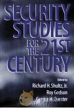 SECURITY STUDIES FOR THE 21ST CENTURY   1997  PDF电子版封面  0157488066   