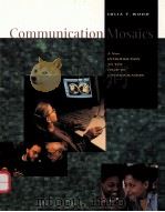 COMMUNICATION MOSAICS:A NEW INTRODUCTION TO THE FIELD OF COMMUNICATION（1998 PDF版）