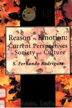 REASON VS. EMOTION CURRENT PERSPECTIVES IN SOCIETY & CULTURE（1998 PDF版）
