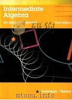 INTERMEDIATE ALGEBRA AN APPLIED APPROACH THIRD EDITION（1991 PDF版）