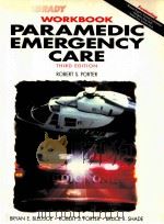 PARAMEDIC EMERGENCY CARE THIRD EDITION   1997  PDF电子版封面  0835950557   