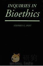 INQUIRIES IN BIOETHICS（1993 PDF版）