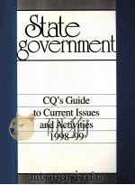 STATE GOVERNMENT:CQ'S GUIDE TO CURRENT ISSUES AND ACTIVITIES 1998-99   1998  PDF电子版封面  1568020988  THAD L.BEYLE 