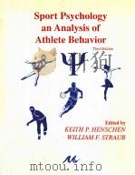 SPORT PSYCHOLOGY AN ANALYSIS OF ATHLETE BEHAVIOR THIRD EDITION（1995 PDF版）