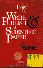HOW TO WRITE PUBLISH & A SCIENTIFIC PAPER 4TH EDITION（1994 PDF版）