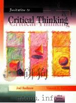 INVITATION TO CRITICAL THINKING THIRD EDITION   1994  PDF电子版封面  0155003747  JOEL RUDINOW VINCENT E.BARRY 