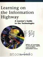 LEARNING ON THE INFORMATION HIGHWAY   1998  PDF电子版封面  2894612559   