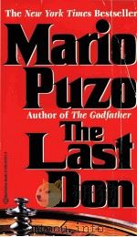 MARIO PUZO THE LAST DON   1996  PDF电子版封面  0345412214   