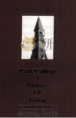 PARK COLLEGE A HISTORY OF VISION（1990 PDF版）