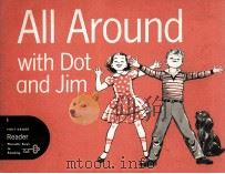 ALL AROUND WITH DOT AND JIM（1964 PDF版）