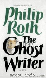 PHILIP ROTH THE GHOST WRITER   1979  PDF电子版封面  0449243222   