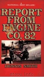 REPORT FROM ENGINE CO.82   1973  PDF电子版封面     