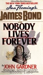 NOBODY LIVES FOREVER JOHN GARDNER（1987 PDF版）