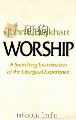 WORSHIP   1982  PDF电子版封面  0664244092   