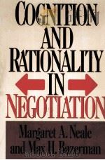 COGNITION AND RATIONALITY IN NEGOTIATION（1991 PDF版）